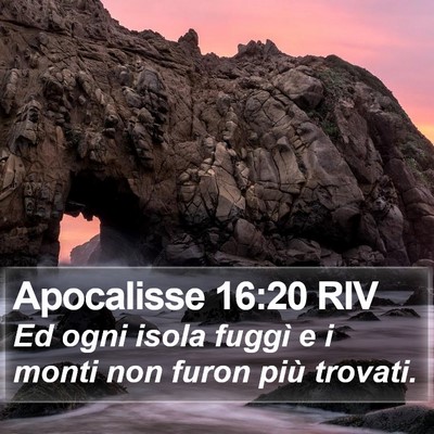 Apocalisse 16:20 RIV Bible Verse Image