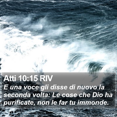Atti 10:15 RIV Bible Verse Image