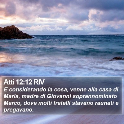 Atti 12:12 RIV Bible Verse Image