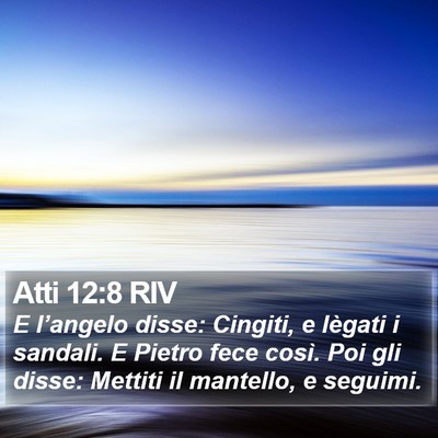 Atti 12:8 RIV Bible Verse Image
