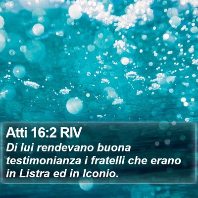 Atti 16:2 RIV Bible Verse Image
