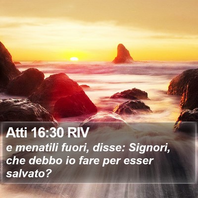 Atti 16:30 RIV Bible Verse Image