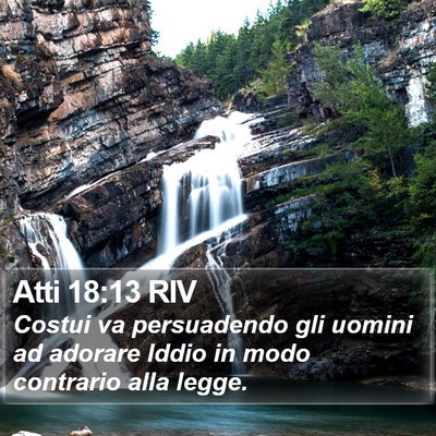 Atti 18:13 RIV Bible Verse Image