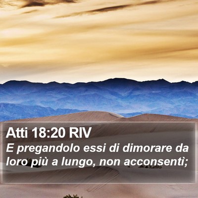 Atti 18:20 RIV Bible Verse Image
