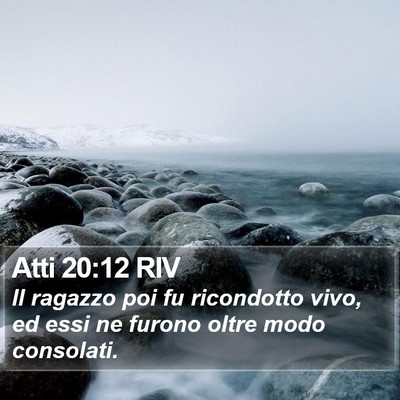 Atti 20:12 RIV Bible Verse Image