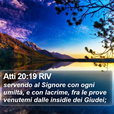 Atti 20:19 RIV Bible Verse Image