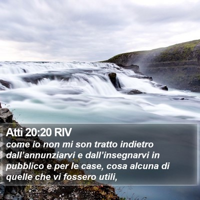 Atti 20:20 RIV Bible Verse Image