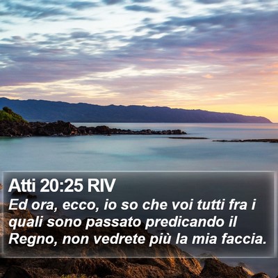 Atti 20:25 RIV Bible Verse Image