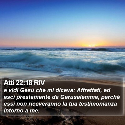 Atti 22:18 RIV Bible Verse Image