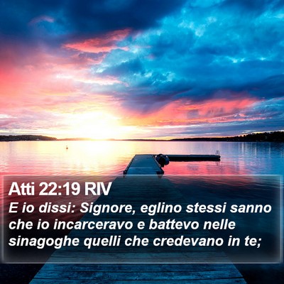 Atti 22:19 RIV Bible Verse Image