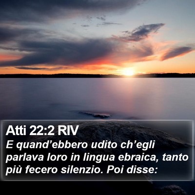 Atti 22:2 RIV Bible Verse Image