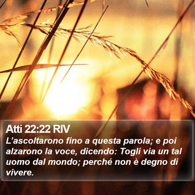 Atti 22:22 RIV Bible Verse Image