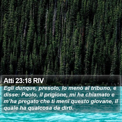 Atti 23:18 RIV Bible Verse Image