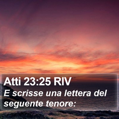 Atti 23:25 RIV Bible Verse Image