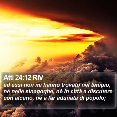 Atti 24:12 RIV Bible Verse Image