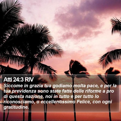 Atti 24:3 RIV Bible Verse Image
