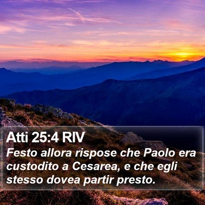 Atti 25:4 RIV Bible Verse Image