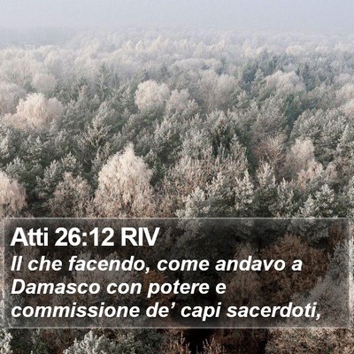 Atti 26:12 RIV Bible Verse Image