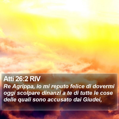 Atti 26:2 RIV Bible Verse Image