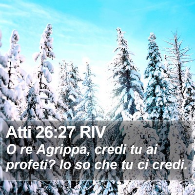 Atti 26:27 RIV Bible Verse Image
