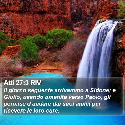 Atti 27:3 RIV Bible Verse Image
