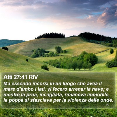 Atti 27:41 RIV Bible Verse Image