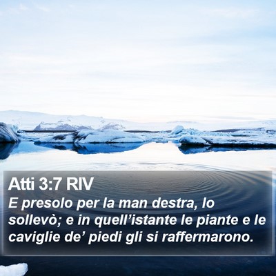 Atti 3:7 RIV Bible Verse Image