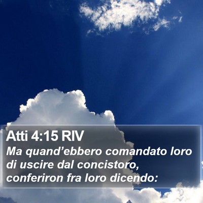 Atti 4:15 RIV Bible Verse Image