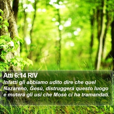 Atti 6:14 RIV Bible Verse Image