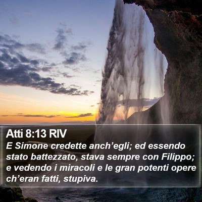 Atti 8:13 RIV Bible Verse Image