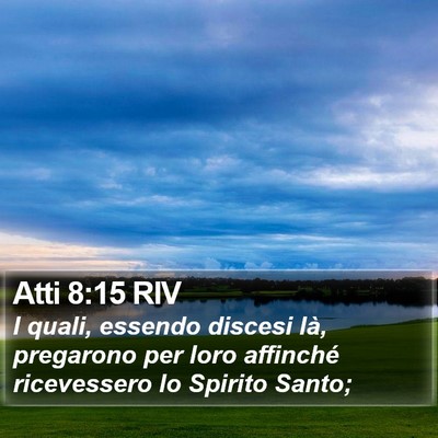 Atti 8:15 RIV Bible Verse Image