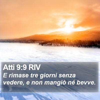 Atti 9:9 RIV Bible Verse Image