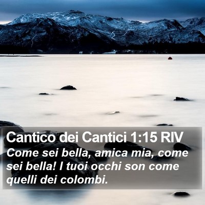 Cantico dei Cantici 1:15 RIV Bible Verse Image