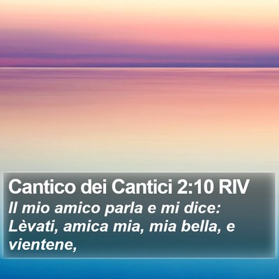 Cantico dei Cantici 2:10 RIV Bible Verse Image