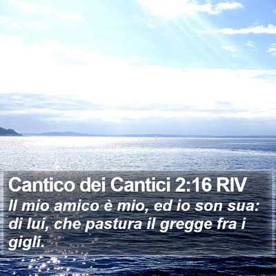 Cantico dei Cantici 2:16 RIV Bible Verse Image