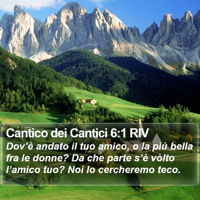 Cantico dei Cantici 6:1 RIV Bible Verse Image
