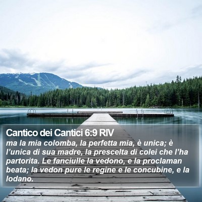 Cantico dei Cantici 6:9 RIV Bible Verse Image