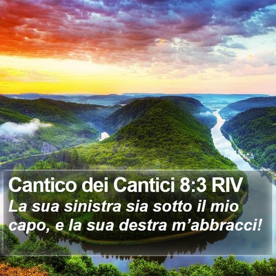 Cantico dei Cantici 8:3 RIV Bible Verse Image
