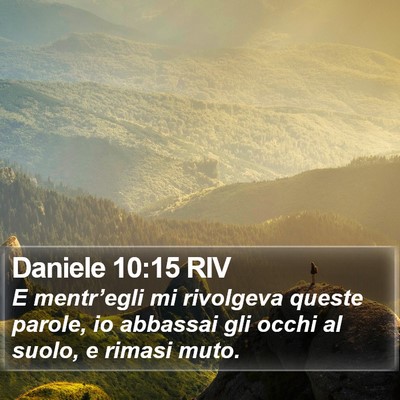 Daniele 10:15 RIV Bible Verse Image