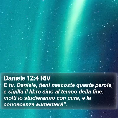 Daniele 12:4 RIV Bible Verse Image