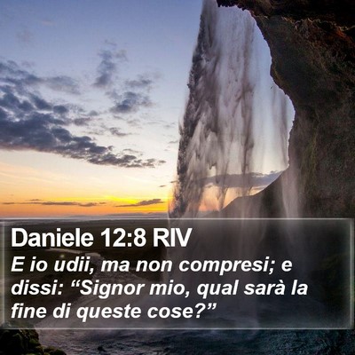 Daniele 12:8 RIV Bible Verse Image