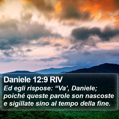 Daniele 12:9 RIV Bible Verse Image