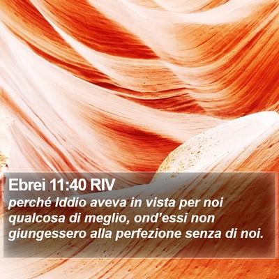 Ebrei 11:40 RIV Bible Verse Image