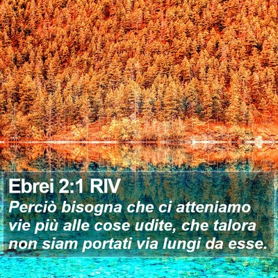 Ebrei 2:1 RIV Bible Verse Image