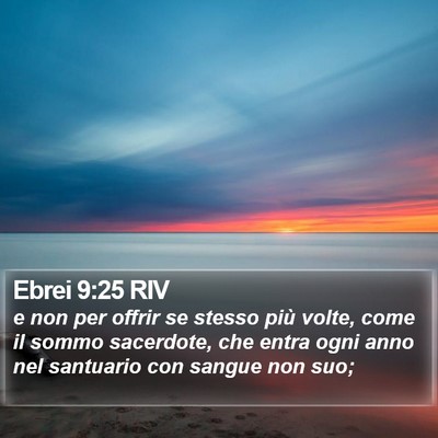 Ebrei 9:25 RIV Bible Verse Image