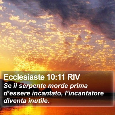 Ecclesiaste 10:11 RIV Bible Verse Image