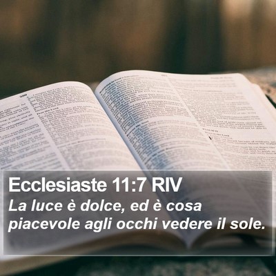 Ecclesiaste 11:7 RIV Bible Verse Image
