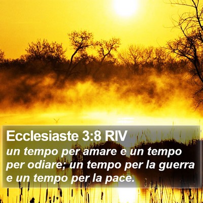 Ecclesiaste 3:8 RIV Bible Verse Image