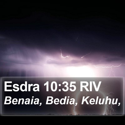 Esdra 10:35 RIV Bible Verse Image