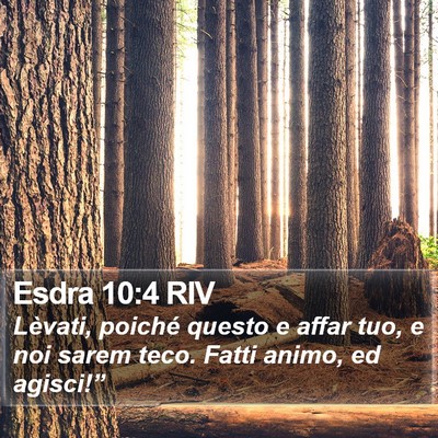 Esdra 10:4 RIV Bible Verse Image